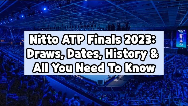 Todo lo que necesitas saber sobre las Finales ATP 2024: sorteos, fechas y más